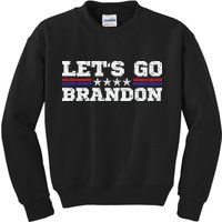 Let's Go Brandon Lets Go Brandon Lets Go Brandon Let's Go Brandon Kids Sweatshirt