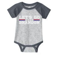 Let's Go Brandon Lets Go Brandon Lets Go Brandon Let's Go Brandon Infant Baby Jersey Bodysuit