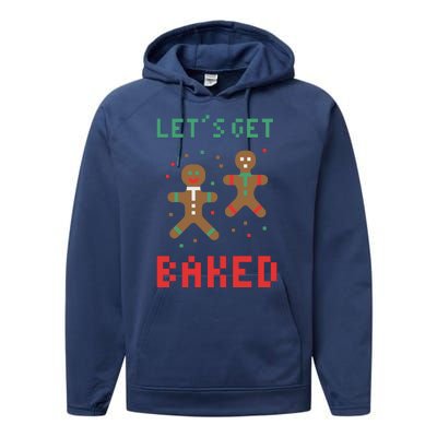 Let's Get Baked Gingerbread Cookie Funny Christmas Performance Fleece Hoodie