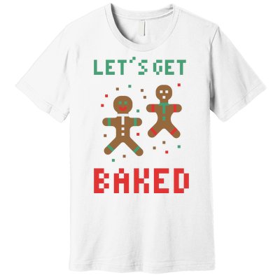 Let's Get Baked Gingerbread Cookie Funny Christmas Premium T-Shirt