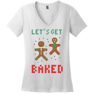 Let's Get Baked Gingerbread Cookie Funny Christmas Women's V-Neck T-Shirt