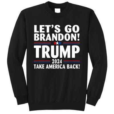 Lets Go Brandon Trump 2024 Take America Back Sweatshirt