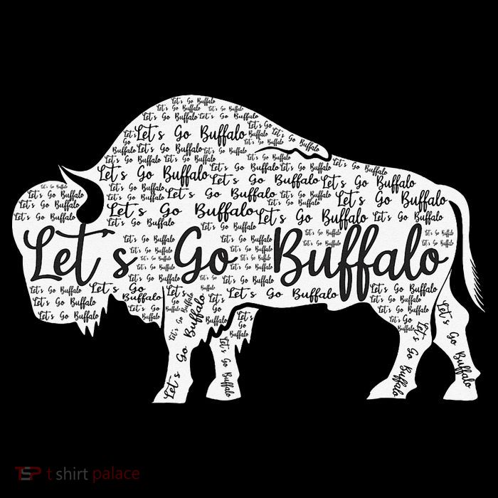 Lets Go Buffalo New York Buffalo Sports Fan Buffalo Tall T-Shirt