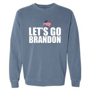 Let's Go Brandon Waving American Flag Garment-Dyed Sweatshirt