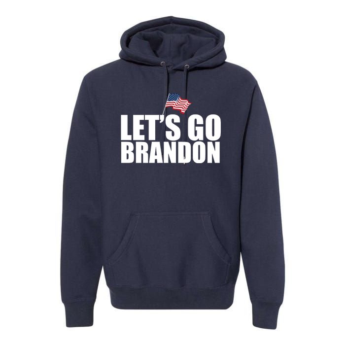 Let's Go Brandon Waving American Flag Premium Hoodie