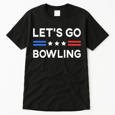 Lets Go Bowling Conservative US Flag Bowler Lucky Bowling Tall T-Shirt