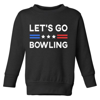 Lets Go Bowling Conservative US Flag Bowler Lucky Bowling Toddler Sweatshirt