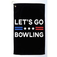 Lets Go Bowling Conservative US Flag Bowler Lucky Bowling Golf Towel