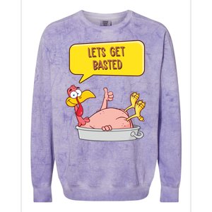 Lets Get Basted Funny Thanksgiving Turkey Colorblast Crewneck Sweatshirt