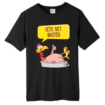 Lets Get Basted Funny Thanksgiving Turkey Tall Fusion ChromaSoft Performance T-Shirt