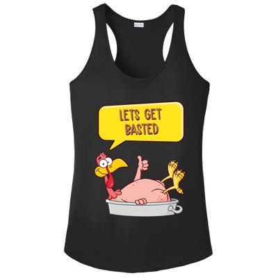 Lets Get Basted Funny Thanksgiving Turkey Ladies PosiCharge Competitor Racerback Tank