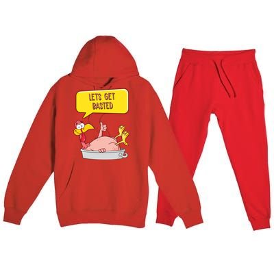 Lets Get Basted Funny Thanksgiving Turkey Premium Hooded Sweatsuit Set