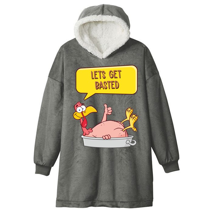 Lets Get Basted Funny Thanksgiving Turkey Hooded Wearable Blanket