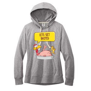 Lets Get Basted Funny Thanksgiving Turkey Women's Fleece Hoodie