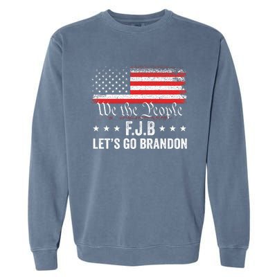 Lets Go Brandon Funny Anti Biden Us Flag Garment-Dyed Sweatshirt