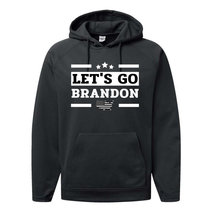 Let's Go Brandon Lets Go Brandon Lets Go Brandon Let's Go Brandon Performance Fleece Hoodie