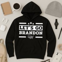 Let's Go Brandon Lets Go Brandon Lets Go Brandon Let's Go Brandon Hoodie