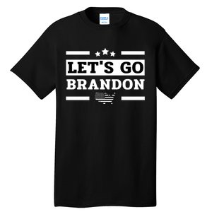 Let's Go Brandon Lets Go Brandon Lets Go Brandon Let's Go Brandon Tall T-Shirt