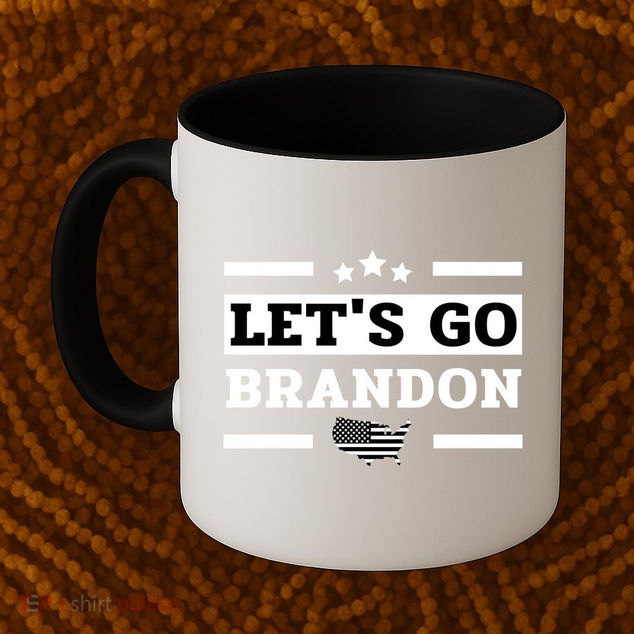 Let's Go Brandon Lets Go Brandon Lets Go Brandon Let's Go Brandon Coffee Mug
