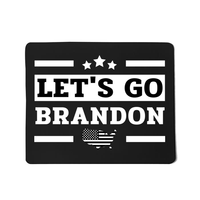 Let's Go Brandon Lets Go Brandon Lets Go Brandon Let's Go Brandon Mousepad