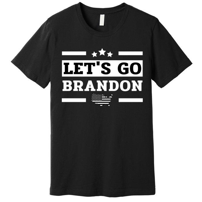 Let's Go Brandon Lets Go Brandon Lets Go Brandon Let's Go Brandon Premium T-Shirt