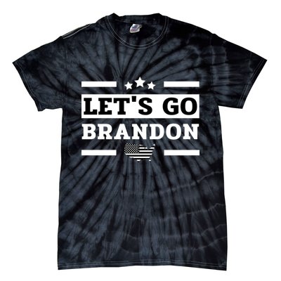 Let's Go Brandon Lets Go Brandon Lets Go Brandon Let's Go Brandon Tie-Dye T-Shirt