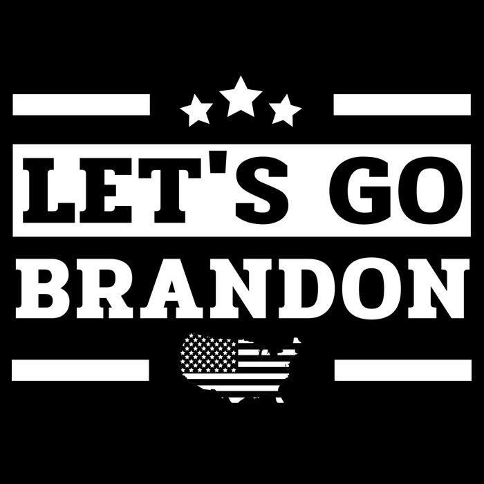 Let's Go Brandon Lets Go Brandon Lets Go Brandon Let's Go Brandon Toddler T-Shirt