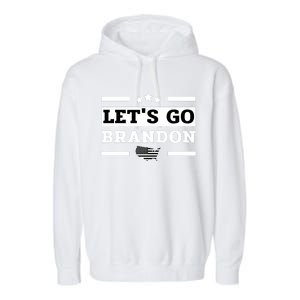 Let's Go Brandon Lets Go Brandon Lets Go Brandon Let's Go Brandon Garment-Dyed Fleece Hoodie