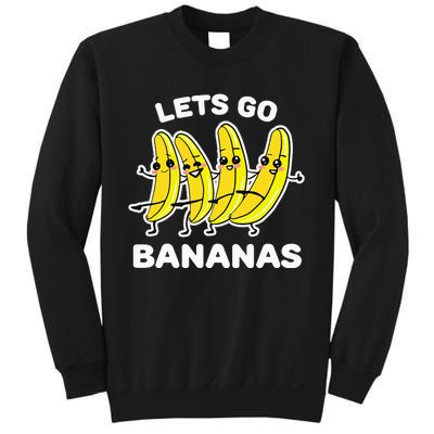 Lets Go Bananas Funny Fruit Pun Banana Sweatshirt