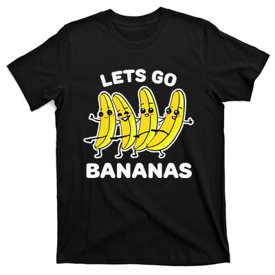 Lets Go Bananas Funny Fruit Pun Banana T-Shirt