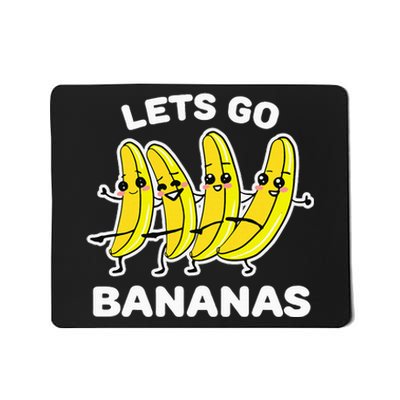 Lets Go Bananas Funny Fruit Pun Banana Mousepad