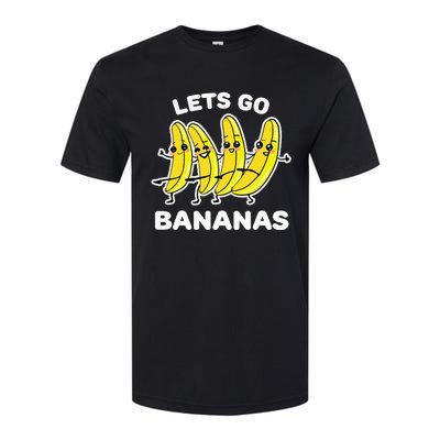 Lets Go Bananas Funny Fruit Pun Banana Softstyle CVC T-Shirt