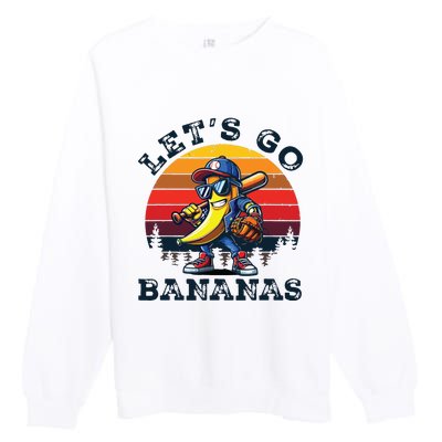 Lets Go Bananas Banana Playing Baseball Baseball Player Gift Premium Crewneck Sweatshirt