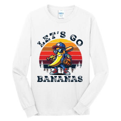 Lets Go Bananas Banana Playing Baseball Baseball Player Gift Tall Long Sleeve T-Shirt