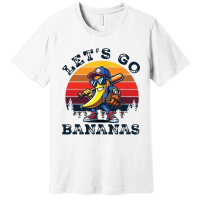 Lets Go Bananas Banana Playing Baseball Baseball Player Gift Premium T-Shirt