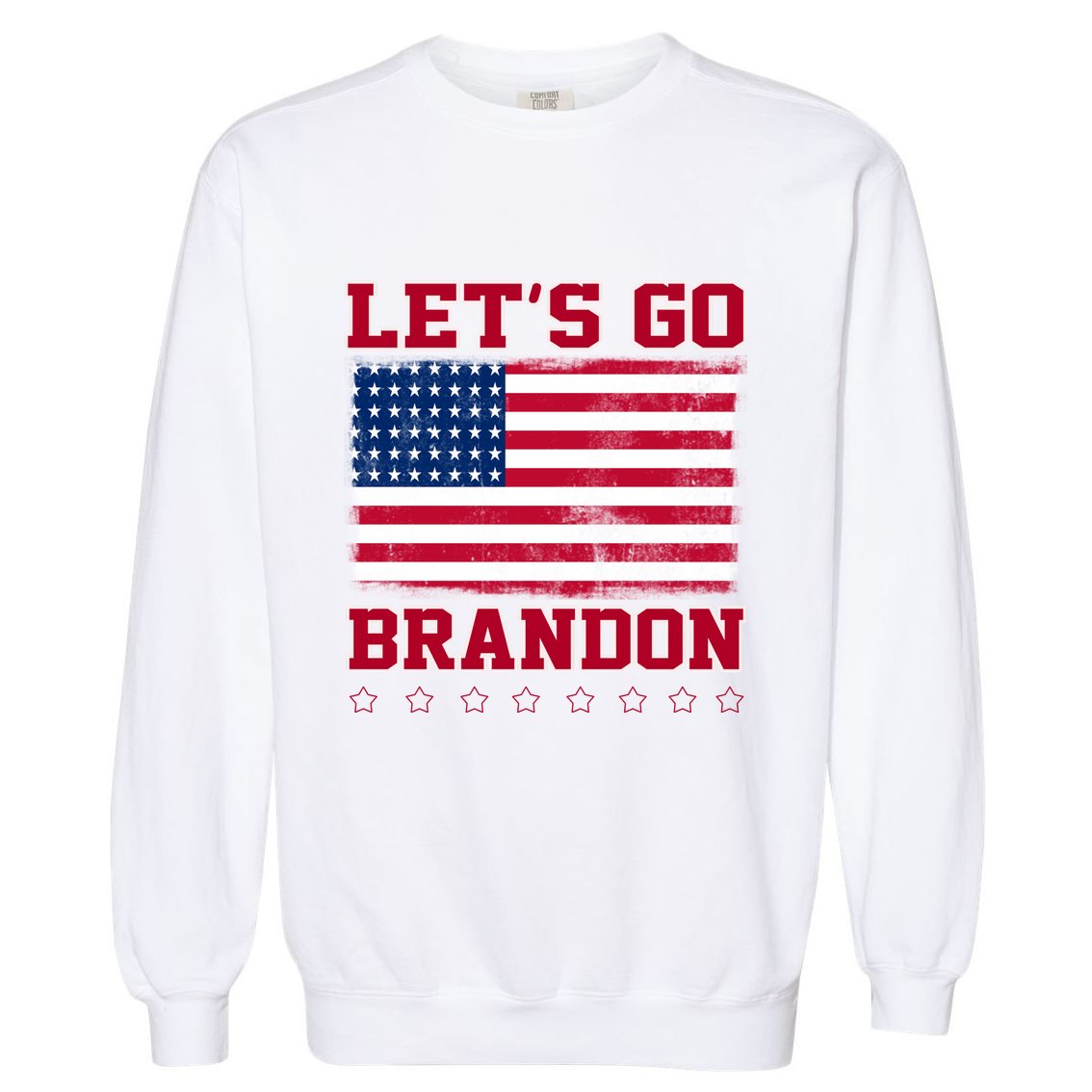 Let's Go Brandon Vintage American Flag Garment-Dyed Sweatshirt