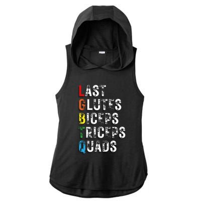 Last Glutes Biceps Triceps Quads Ladies PosiCharge Tri-Blend Wicking Draft Hoodie Tank