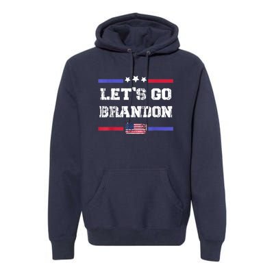 Let's Go Brandon Conservative Anti Liberal US Flag Premium Hoodie