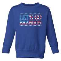 Lets Go Brandon Meaningful Gift American Flag Funny LetS Go Brandon Gift Toddler Sweatshirt