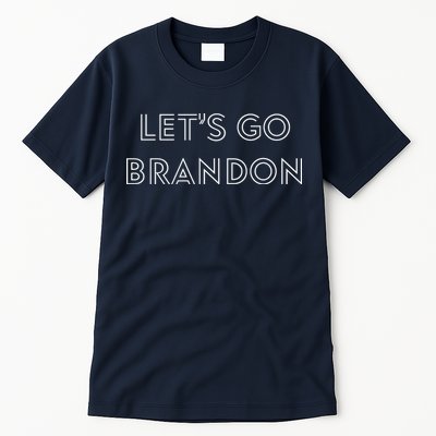 Lets Go Brandon Retro Font Tall T-Shirt