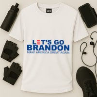 Let's Go Brandon Make America Great Again Performance Shirt