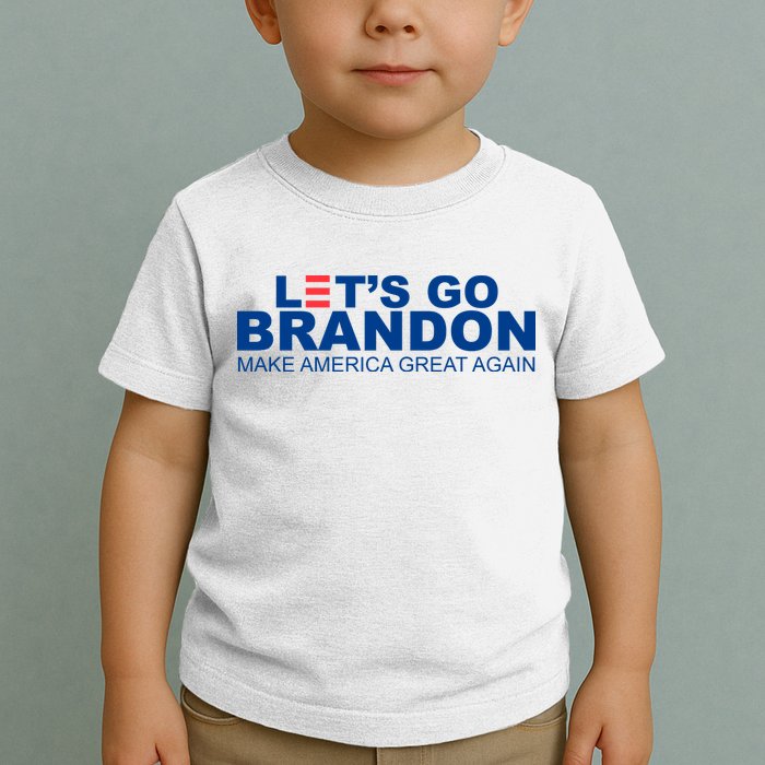 Let's Go Brandon Make America Great Again Toddler T-Shirt