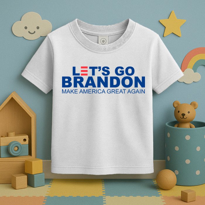 Let's Go Brandon Make America Great Again Toddler T-Shirt