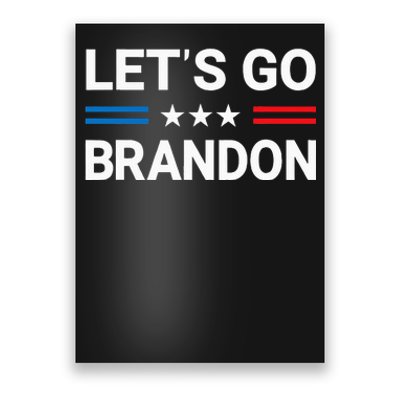 Lets Go Brandon Conservative US Flag Gift Poster