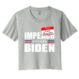 LetS Go Brandon Anti Joe Biden Chant Usa Impeach Joe Biden Great Gift Women's Crop Top Tee