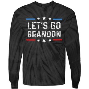 Lets Go Brandon Lets Go Brandon Funny Tie-Dye Long Sleeve Shirt