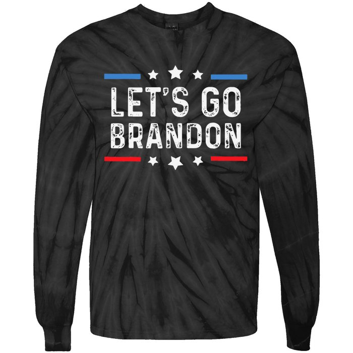 Lets Go Brandon Lets Go Brandon Funny Tie-Dye Long Sleeve Shirt