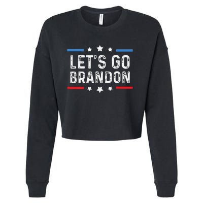 Lets Go Brandon Lets Go Brandon Funny Cropped Pullover Crew