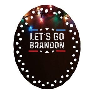 Lets Go Brandon Lets Go Brandon Funny Ceramic Oval Ornament