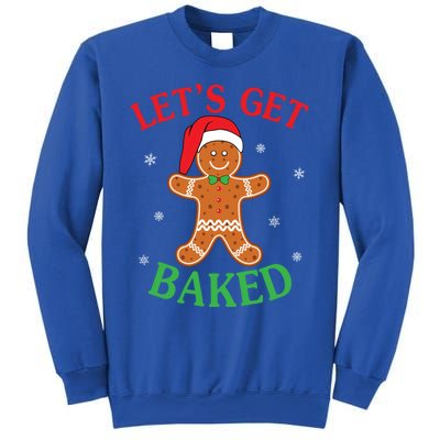 Let's Get Baked Gingerbread Christmas Cookie Baking Team Gift Sweatshirt